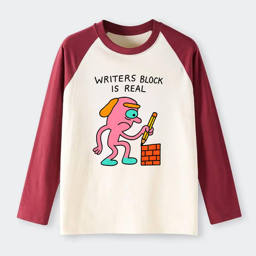 WRITERS BLOCK IS REAL | Brick wall with pencil - Raglan Long Sleeve T-Shirt