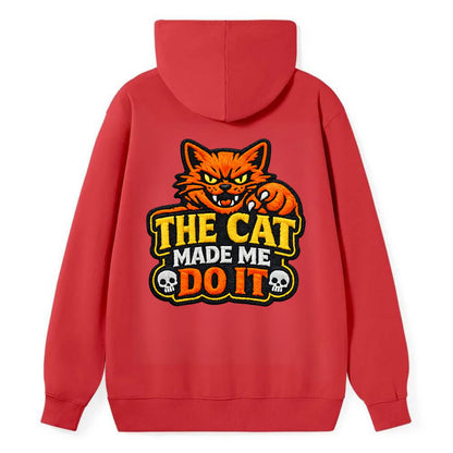 THE CAT MADE ME DO IT - mischievous cat in orange , blame the cat - Classic Pullover Hoodie - Red