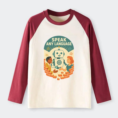 Language learning AI breaking down barriers - "Speak Any Language" - - Raglan Long Sleeve T-Shirt - Red