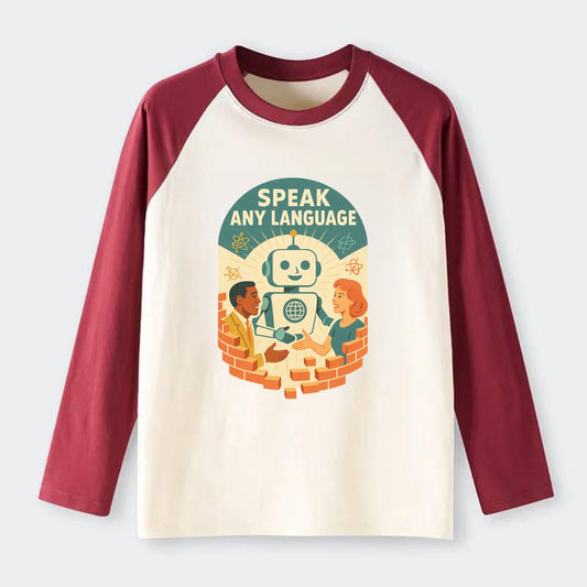Language learning AI breaking down barriers - "Speak Any Language" - - Raglan Long Sleeve T-Shirt - Red