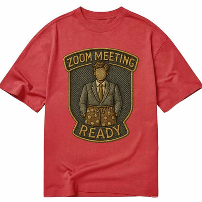 Zoom Meeting Ready  - Classic T-shirt - Red