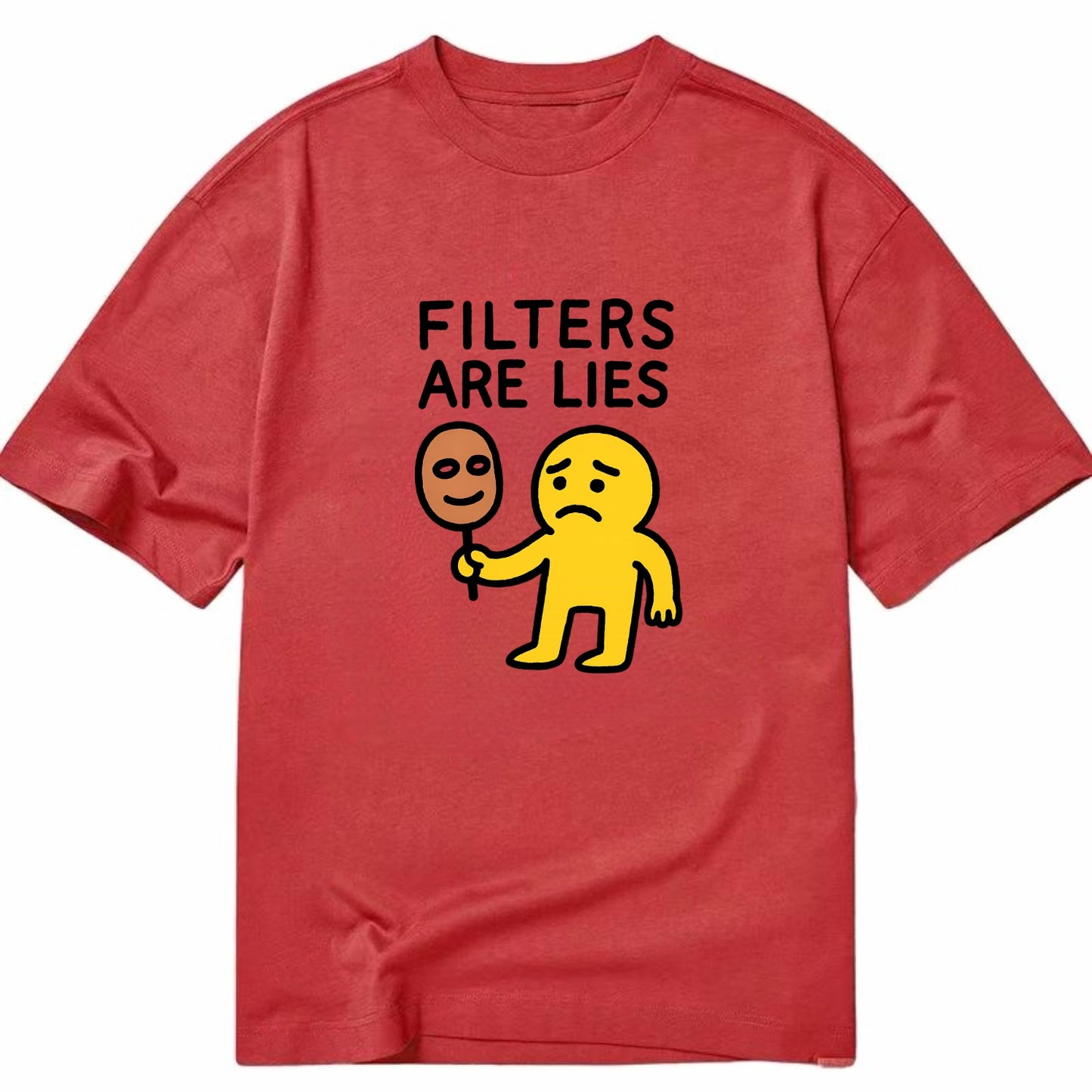 FILTERS ARE LIES | Mask arguing with face - Classic T-shirt - Red