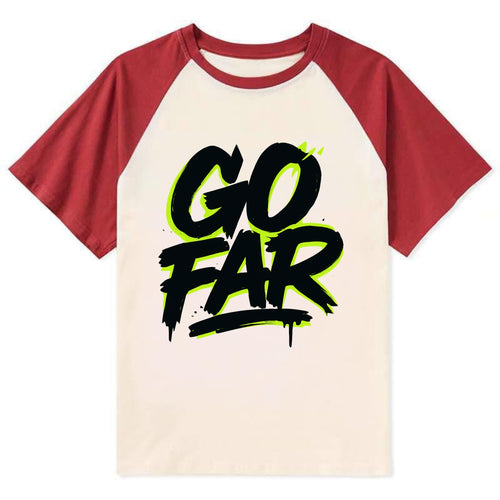 Bold typography design - GO FAR - distance goals, pushing limits - Contrast Raglan T-shirt