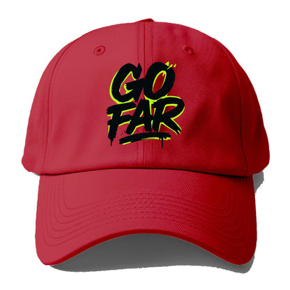 Bold typography design - "GO FAR" - distance goals, pushing limits - Baseball Cap - Red