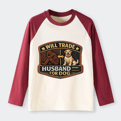 WILL TRADE HUSBAND FOR DOG - dog and man silhouette in brown , pet - Raglan Long Sleeve T-Shirt - Red