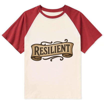 Bold typography design - "RESILIENT" - bouncing back, unbreakable spirit - Contrast Raglan T-shirt - Red