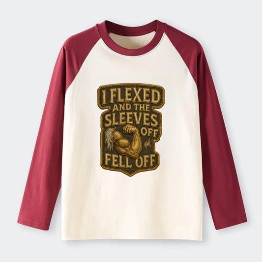 I Flexed and The Sleeves Fell Off  - Raglan Long Sleeve T-Shirt - Red