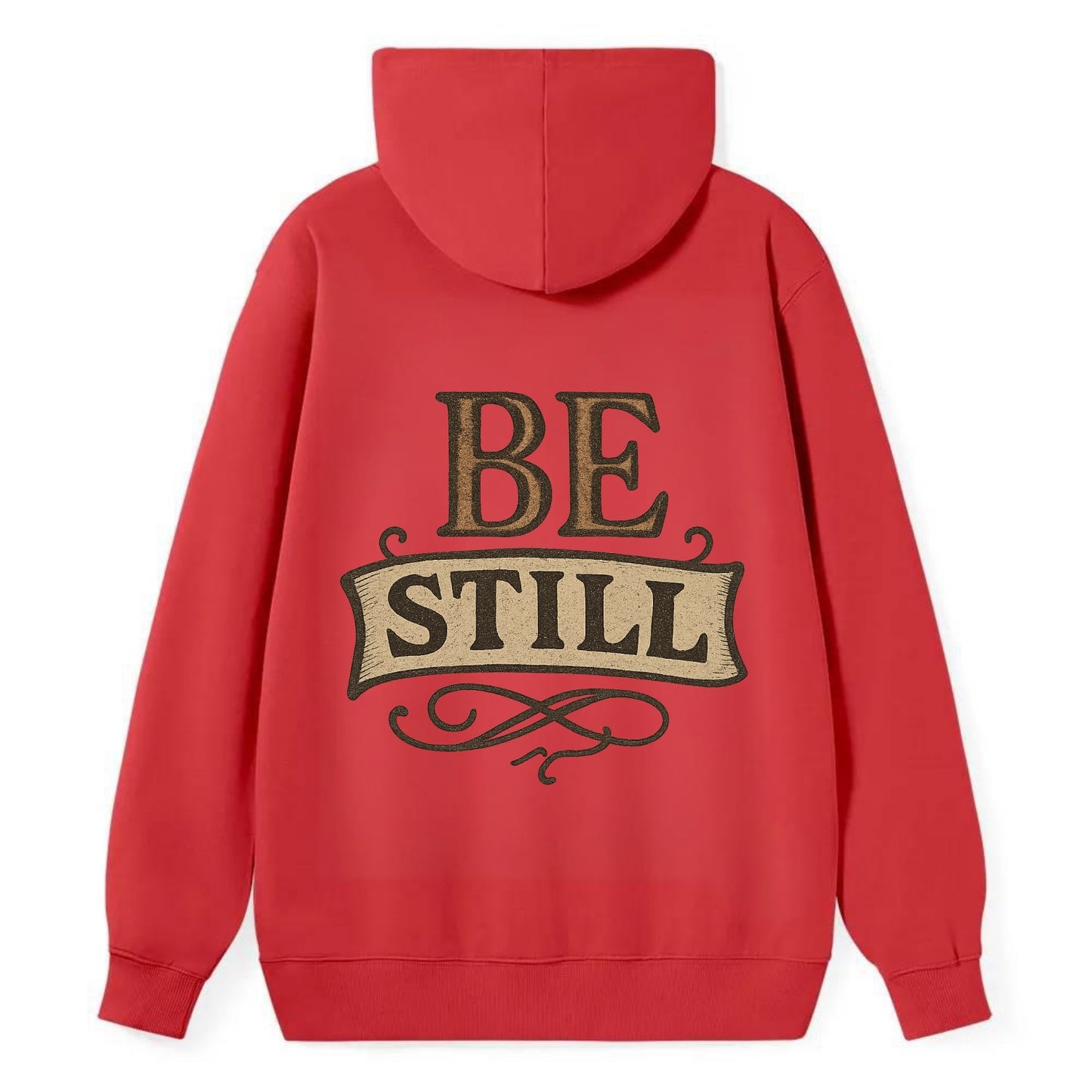 Bold typography design - "BE STILL" - quiet mind, meditation, inner peace - Classic Pullover Hoodie - Red