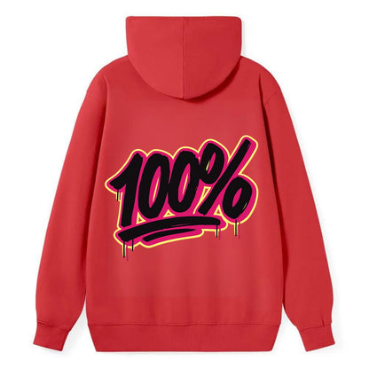 Bold typography design - "100%" - all in, fully committed - Classic Pullover Hoodie - Red