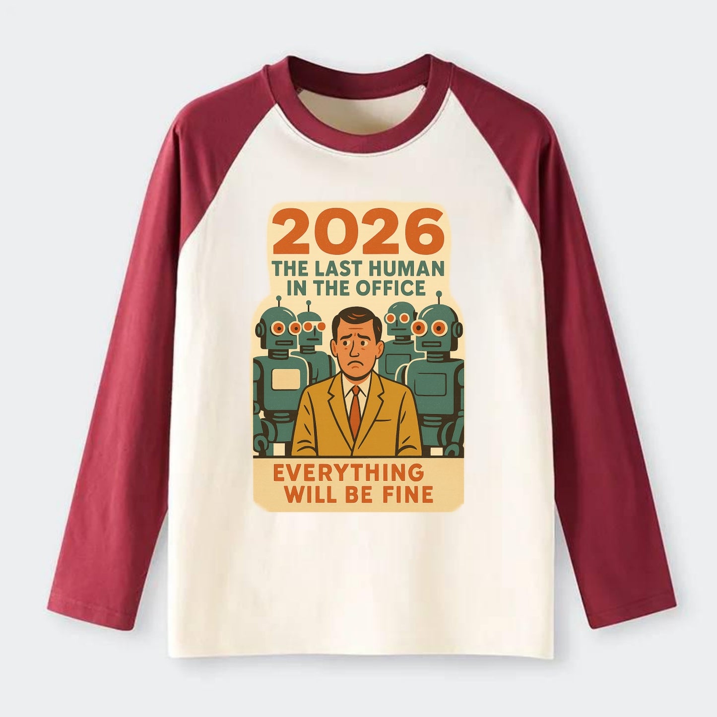 Single human worker surrounded by robot coworkers - "The last human in - Raglan Long Sleeve T-Shirt - Red