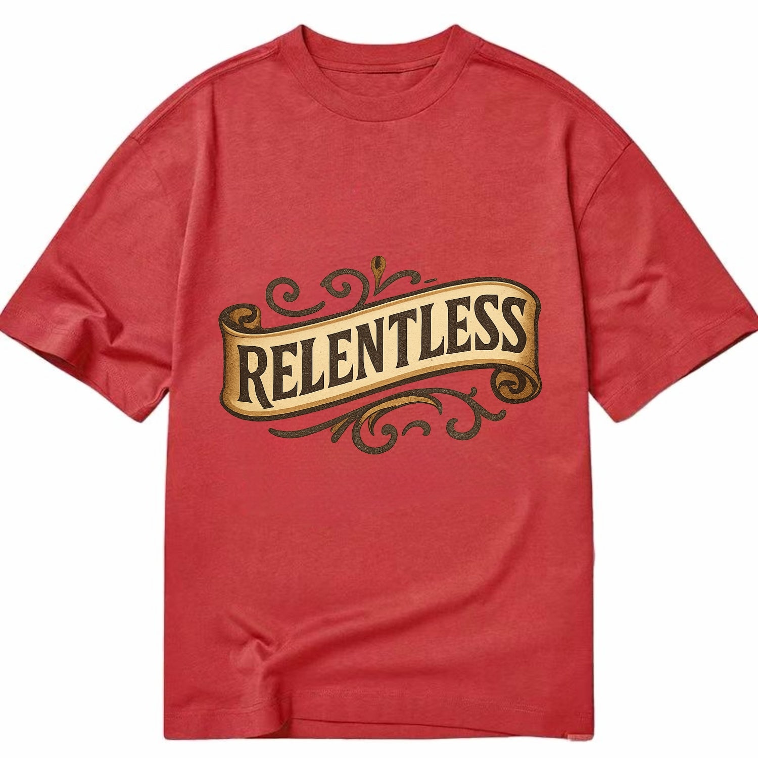 Bold typography design - "RELENTLESS" - never giving up, persistent pursuit - Classic T-shirt - Red