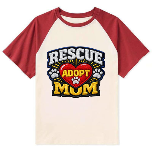 RESCUE MOM - heart with ADOPT text in red , shelter advocate - Contrast Raglan T-shirt
