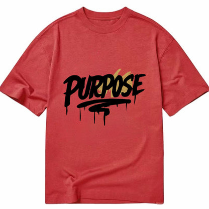 Bold typography design - "PURPOSE" - reason for being - Classic T-shirt - Red