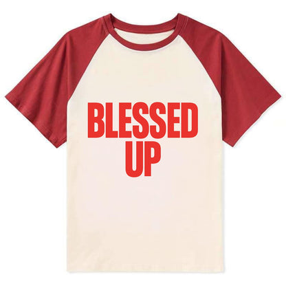 Bold typography design - "BLESSED UP" - recognizing fortune - Contrast Raglan T-shirt - Red