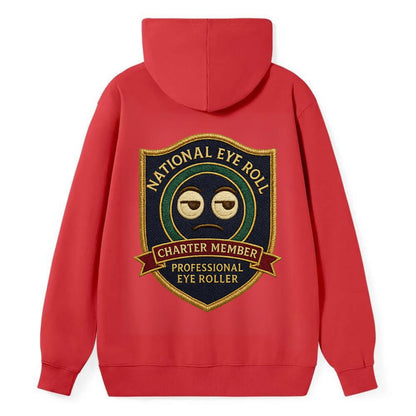 Crest with eye roll icon - "National Eye Roll Association - Charter - Classic Pullover Hoodie - Red