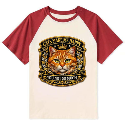 CATS MAKE ME HAPPY YOU NOT SO MUCH - cat face in orange , cat preference - Contrast Raglan T-shirt - Red