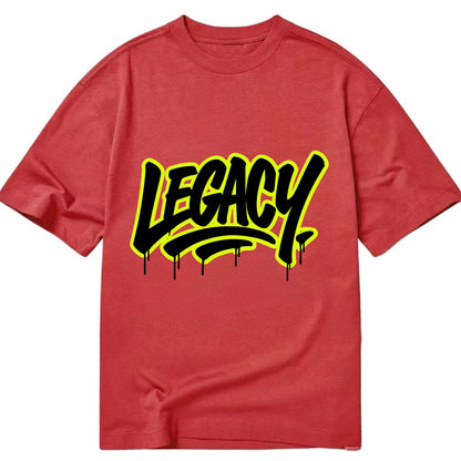 Bold typography design - "LEGACY" - what you leave behind, lasting impact - Classic T-shirt - Red