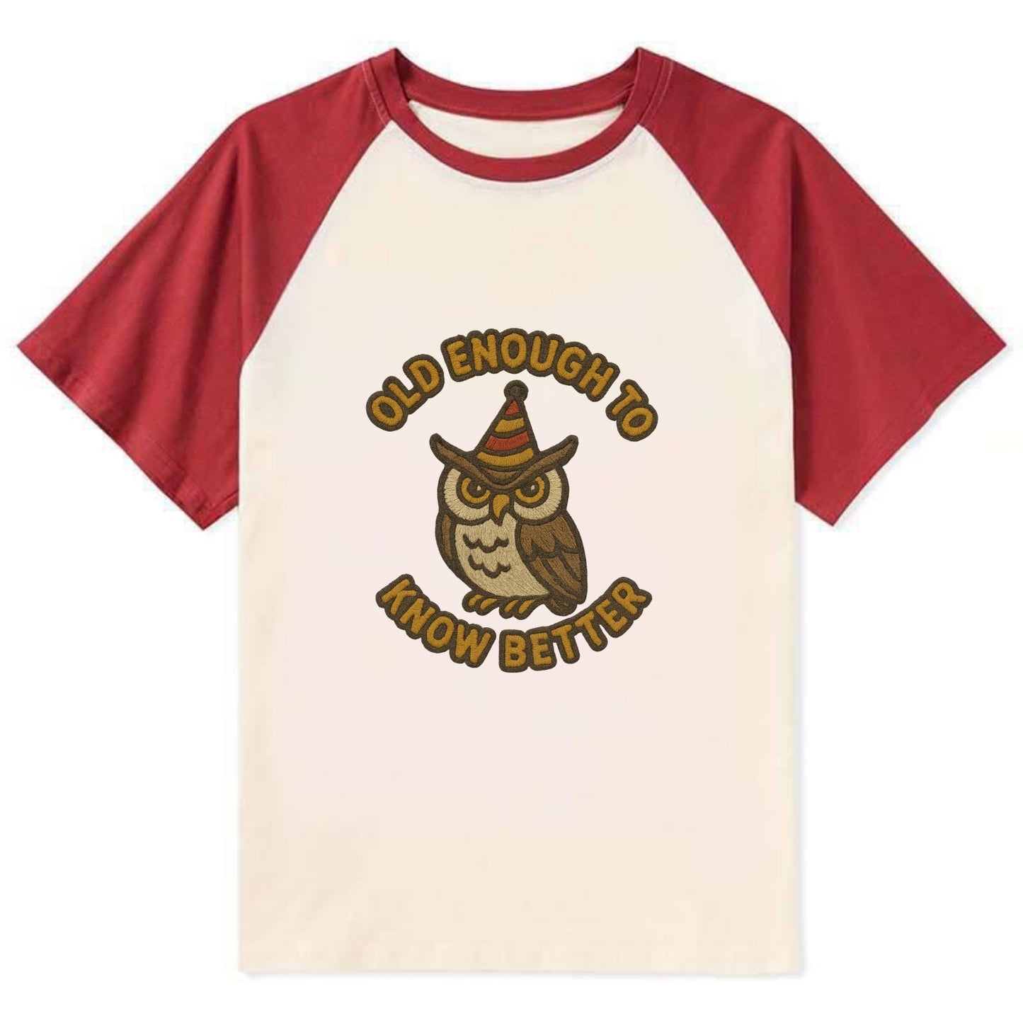 Old Enough To Know Better  - Contrast Raglan T-shirt - Red