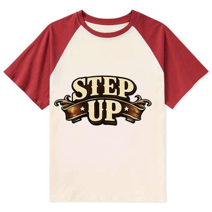 Bold typography design - "STEP UP" - rise to occasion, take charge - Contrast Raglan T-shirt - Red