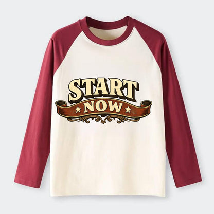 Bold typography design - "START NOW" - begin immediately, no delay - Raglan Long Sleeve T-Shirt - Red