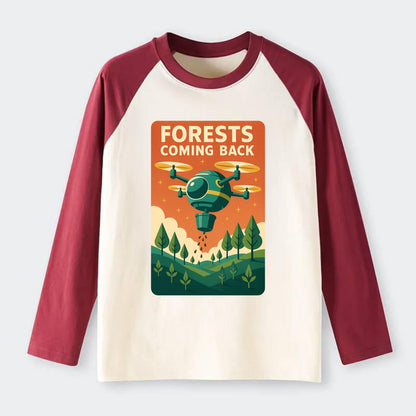 Reforestation drone planting millions of trees - "Forests Coming Back" - Raglan Long Sleeve T-Shirt - Red