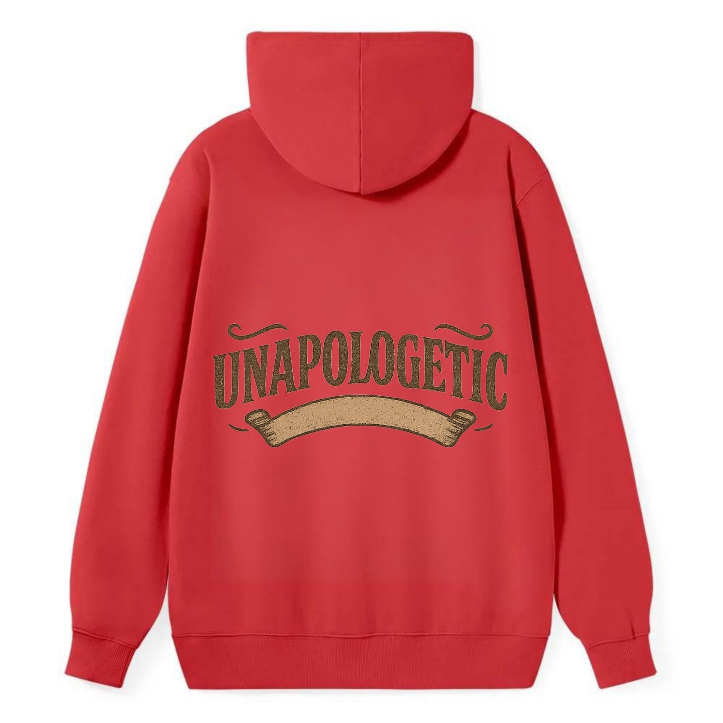 Bold typography design - "UNAPOLOGETIC" - no regrets, owning it - Classic Pullover Hoodie - Red