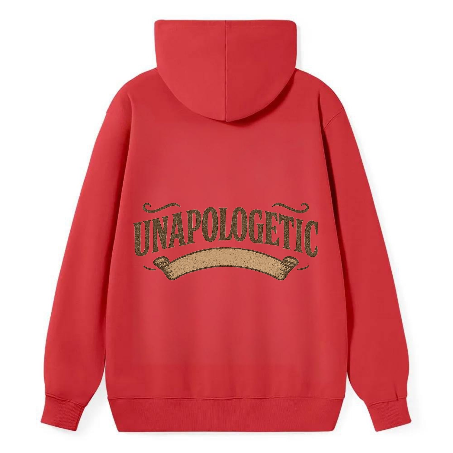 Bold typography design - "UNAPOLOGETIC" - no regrets, owning it - Classic Pullover Hoodie - Red