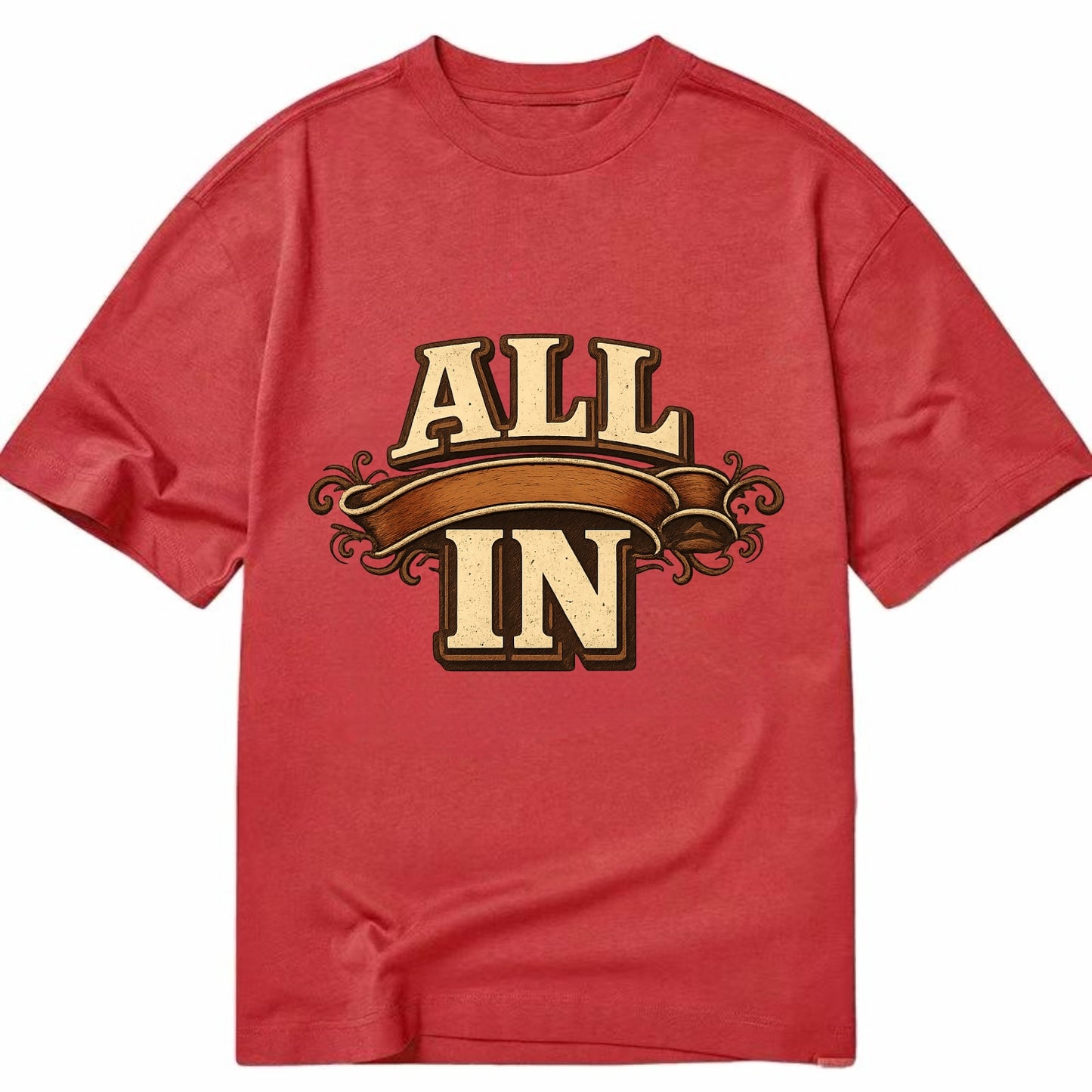 Bold typography design - "ALL IN" - complete commitment, no holding back - Classic T-shirt - Red