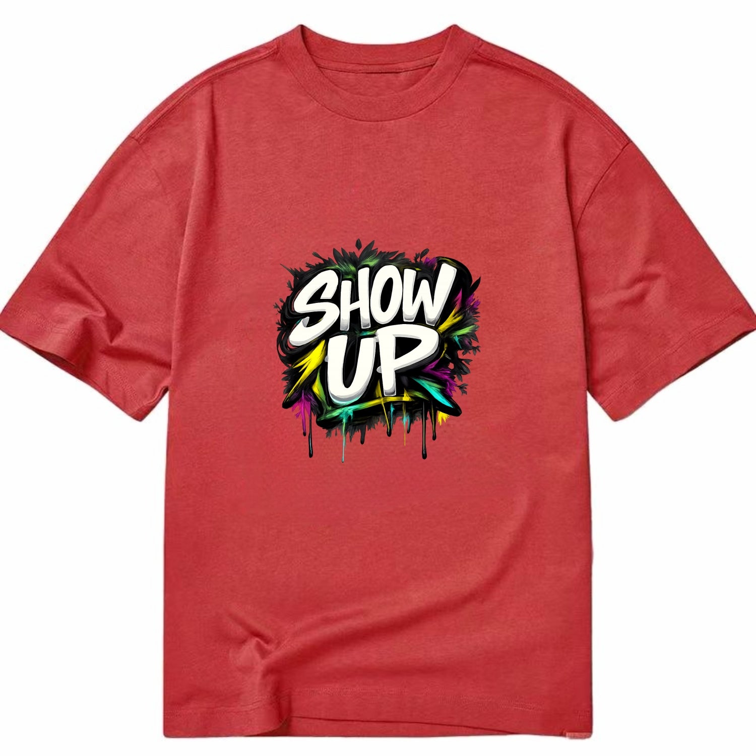 Bold typography design - "SHOW UP" - be present, arrive ready - Classic T-shirt - Red