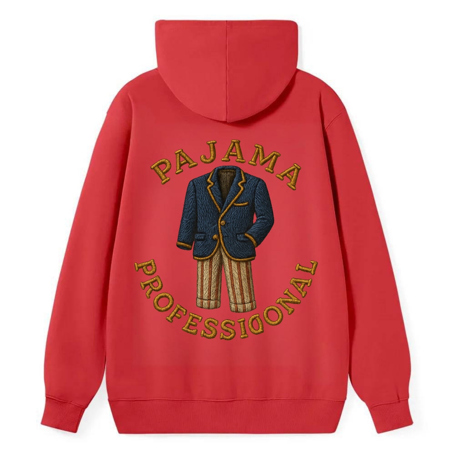 Pajama Professional  - Classic Pullover Hoodie - Red