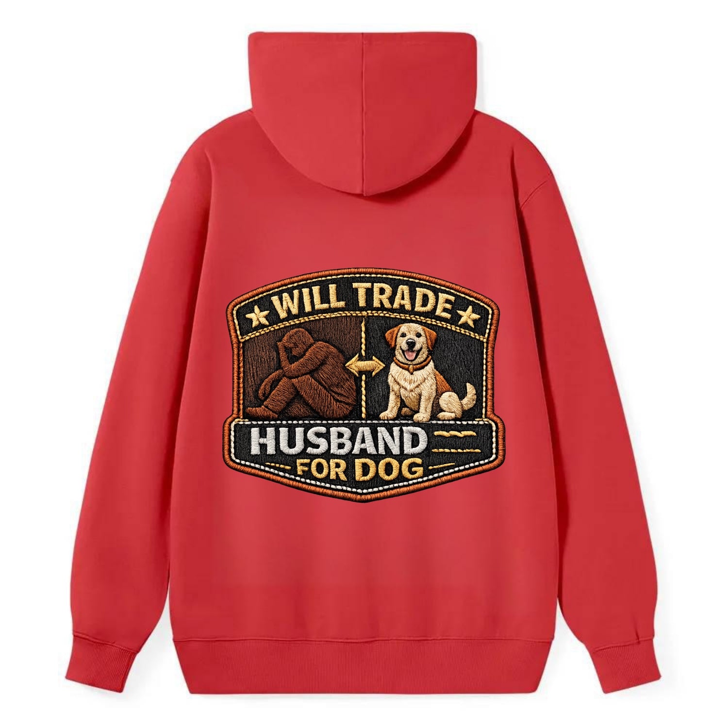 WILL TRADE HUSBAND FOR DOG - dog and man silhouette in brown , pet - Classic Pullover Hoodie - Red
