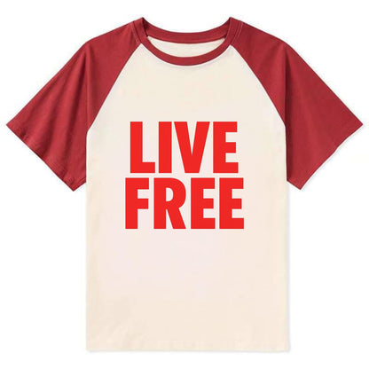 Bold typography design - "LIVE FREE" - unrestricted living - Contrast Raglan T-shirt - Red