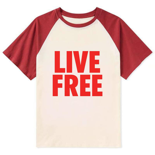 Bold typography design - "LIVE FREE" - unrestricted living - Contrast Raglan T-shirt - Red