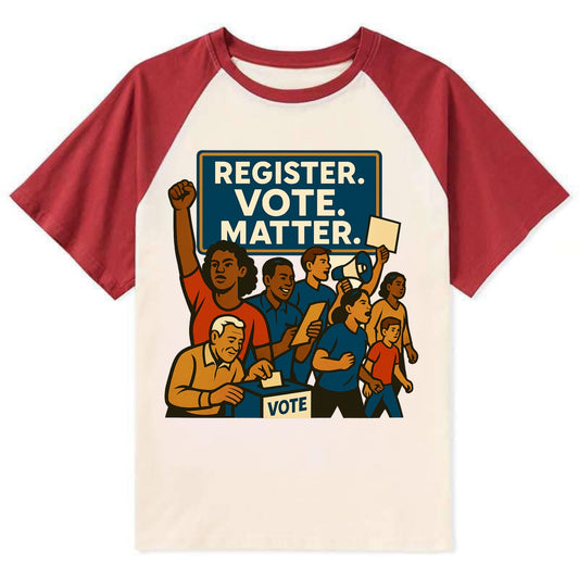Voter registration drive bringing community together - "Register. Vote. - Contrast Raglan T-shirt - Red