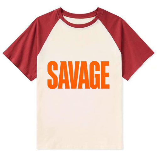 Bold typography design - SAVAGE - fierce attitude, taking no prisoners - Contrast Raglan T-shirt