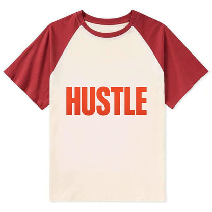 Bold typography design - "HUSTLE" - work hard, grind, chase dreams - Contrast Raglan T-shirt - Red