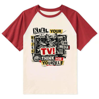 KILL YOUR TV | Smashed television | Reject media | Think for yourself | - Contrast Raglan T-shirt - Red