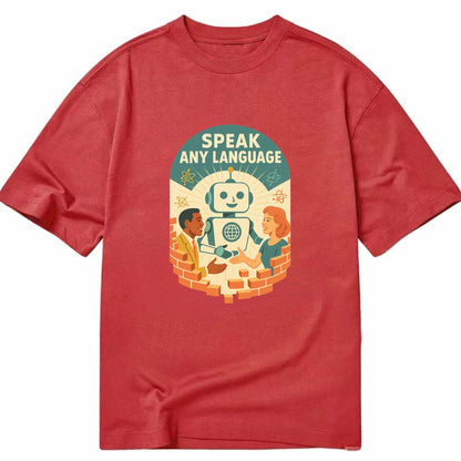 Language learning AI breaking down barriers - "Speak Any Language" - - Classic T-shirt - Red