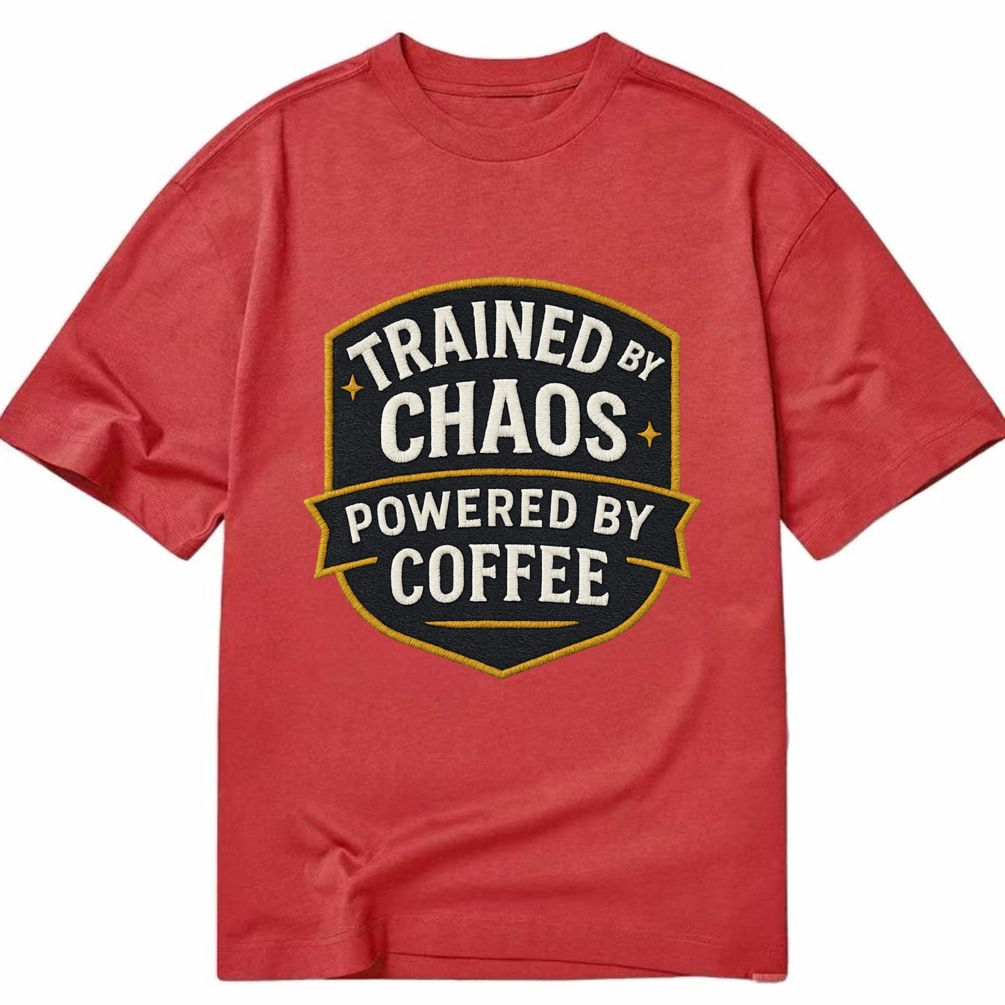Trained by chaos, powered by coffee - Classic T-shirt - Red