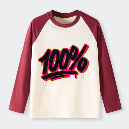 Bold typography design - "100%" - all in, fully committed - Raglan Long Sleeve T-Shirt - Red