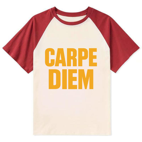 Bold typography design - CARPE DIEM - seize the day - Contrast Raglan T-shirt