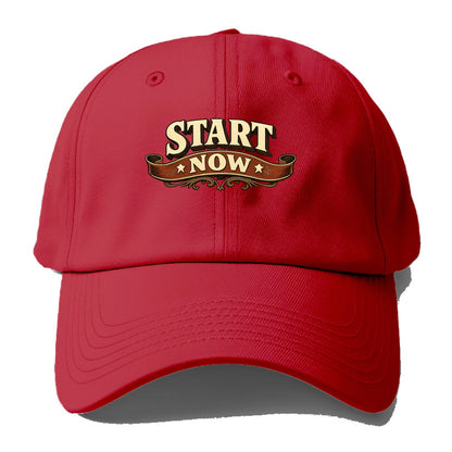 Bold typography design - "START NOW" - begin immediately, no delay - Baseball Cap - Red