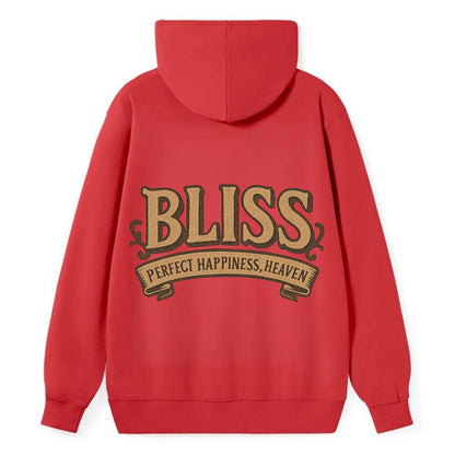 Bold typography design - "BLISS" - perfect happiness, heaven - Classic Pullover Hoodie - Red
