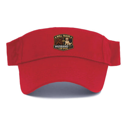 WILL TRADE HUSBAND FOR DOG - dog and man silhouette in brown , pet priority - Visor - Red