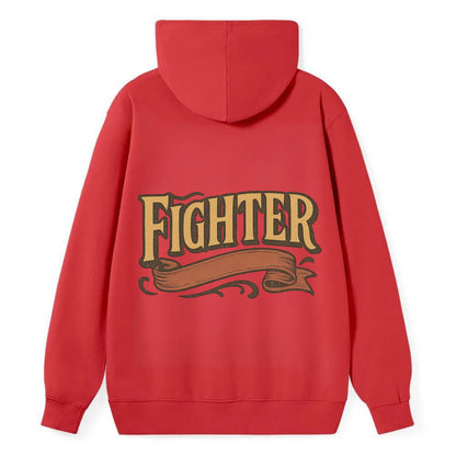 Bold typography design - "FIGHTER" - never giving up, battling on - Classic Pullover Hoodie - Red