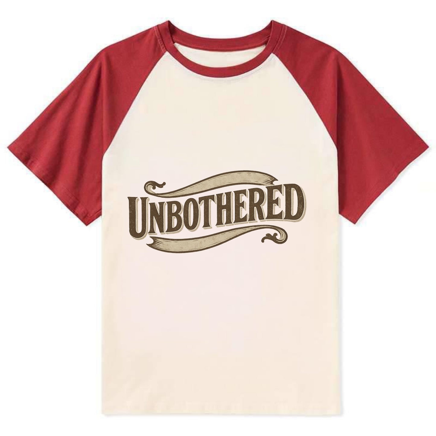 Bold typography design - "UNBOTHERED" - not affected, staying calm - Contrast Raglan T-shirt - Red