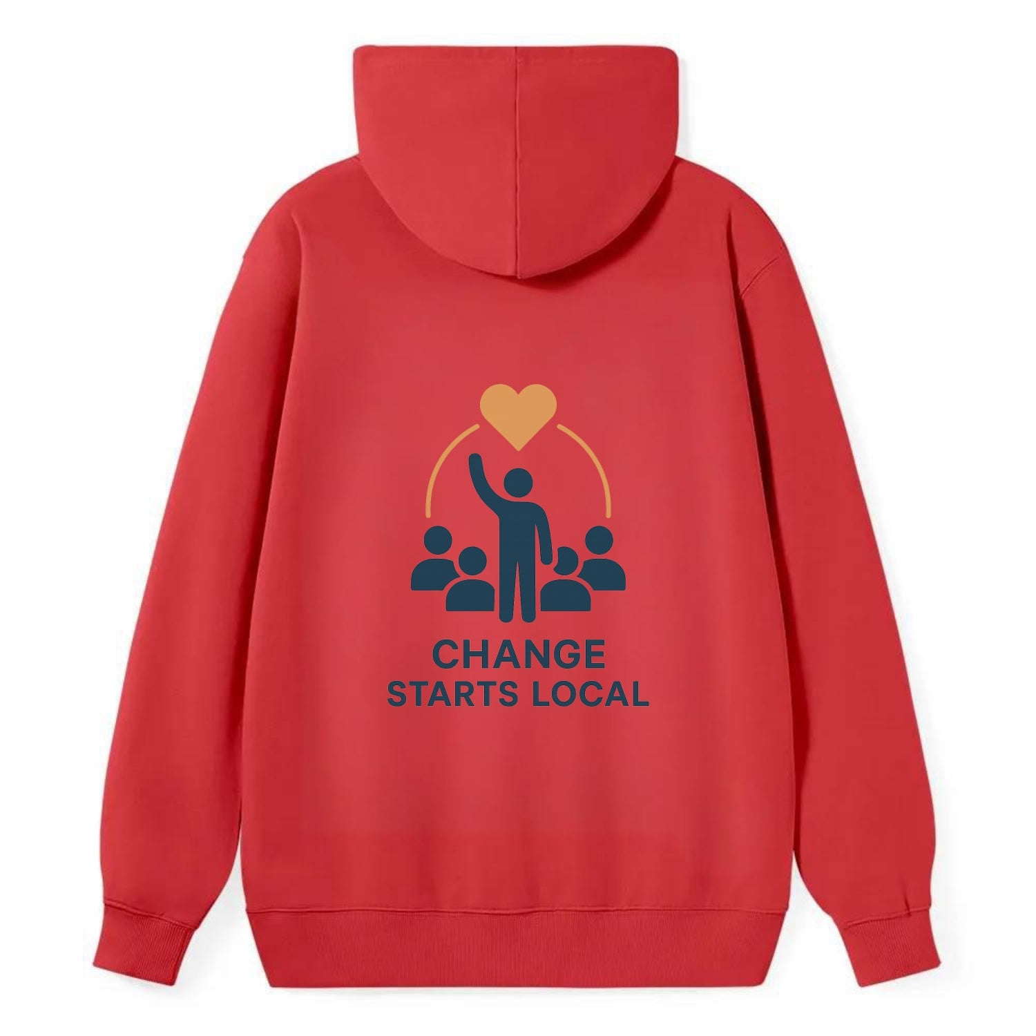 Community organizer bringing neighbors together - "Change Starts Local" - - Classic Pullover Hoodie - Red