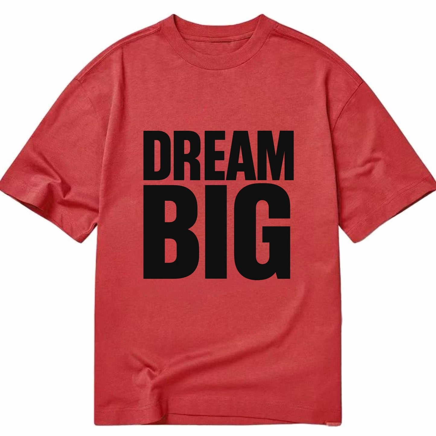 Bold typography design - "DREAM BIG" - ambitious goals, no limits - Classic T-shirt - Red