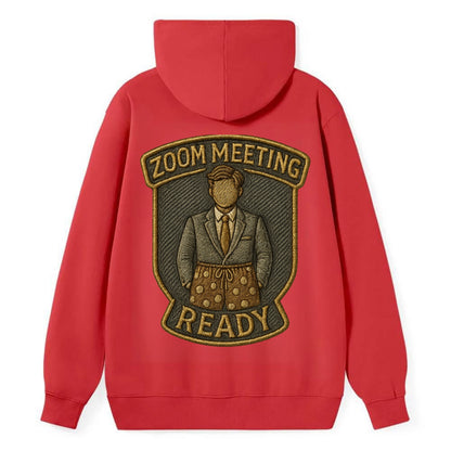 Zoom Meeting Ready  - Classic Pullover Hoodie - Red