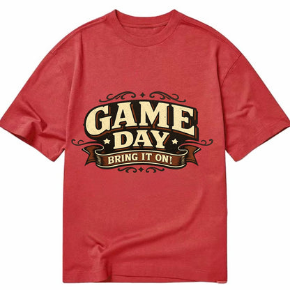Bold typography design - "GAME DAY" - competition ready, bring it on - Classic T-shirt - Red